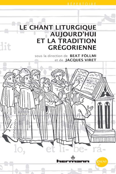 Le chant liturgique aujourd'hui et la tradition grégorienne