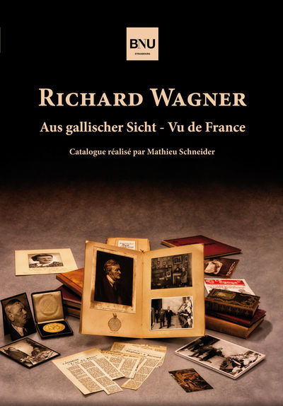 Richard Wagner, Aus gallischer Sicht - Vu de France